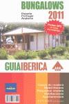 GUIA IBERICA DE BUNGALOWS 2011 | 9788493783129 | AAVV