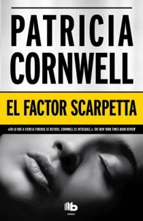 FACTOR SCARPETTA, EL | 9788498726305 | CORNWELL, PATRICIA D.