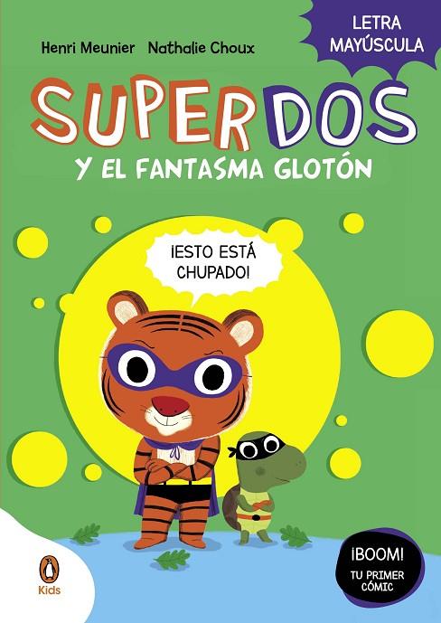 SUPERDOS Y EL FANTASMA GLOTÓN (SUPERDOS 3) | 9788419511225 | MEUNIER, HENRY