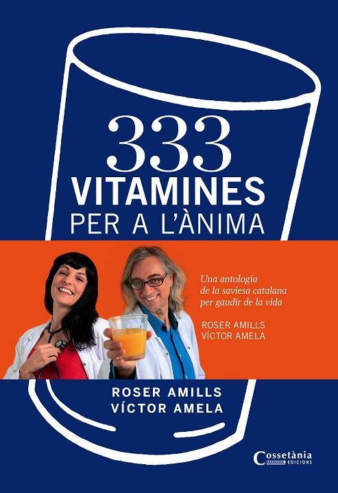 333 VITAMINES PER A L'ANIMA | 9788490340332 | AMELA, VICTOR/AMILLS, ROSER