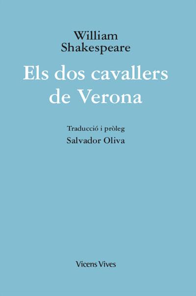 ELS DOS CAVALLERS DE VERONA (ED. RUSTICA) | 9788468272139 | SHAKESPEARE, WILLIAM