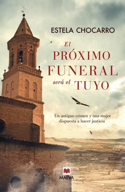 PROXIMO FUNERAL SERA EL TUYO, EL | 9788415893707 | CHOCARRO, ESTELA
