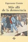 MAS ALLA DE LA DEMOCRACIA | 9788430934751 | GUISAN, ESPERANZA
