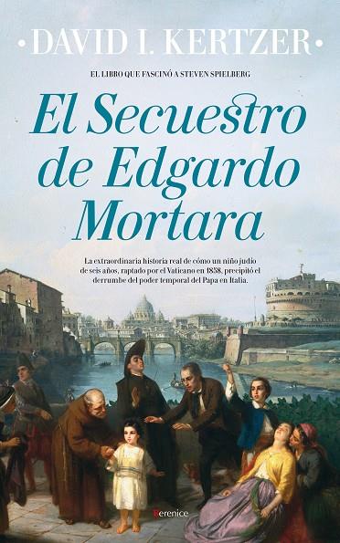 EL SECUESTRO DE EDGARDO MORTARA | 9788416750214 | KERTZER, DAVID I.