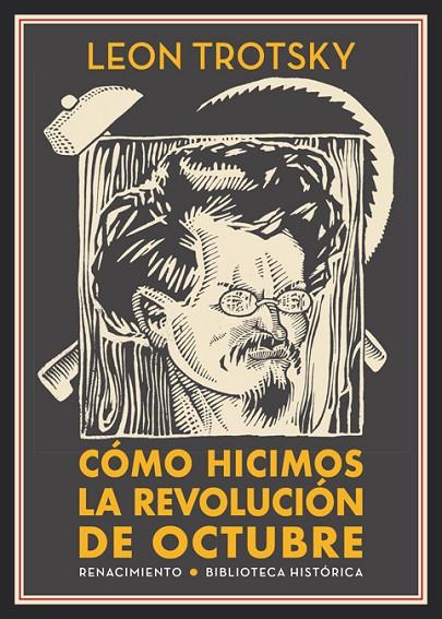 CÓMO HICIMOS LA REVOLUCIÓN DE OCTUBRE | 9788417550639 | TROTSKY, LEON