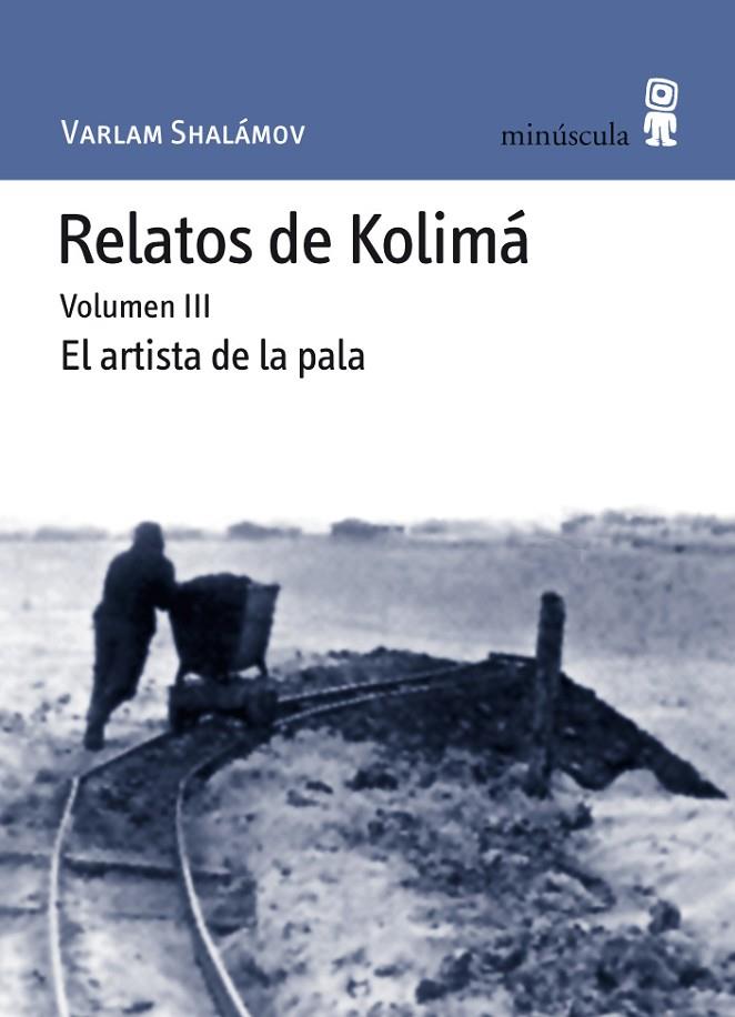 RELATOS DE KOLIMÁ III | 9788495587657 | SHALÁMOV, VARLAM