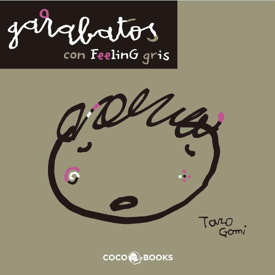 GARABATOS CON FEELING GRIS | 9788493847104 | GOMI, TARO