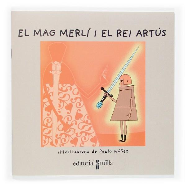 MAG MERLI I EL REI ARTUS, EL | 9788466112888 | FONT I FERRE, NURIA