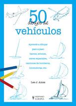 50 DIBUJOS DE VEHICULOS | 9788425517044 | AMES, LEE J.