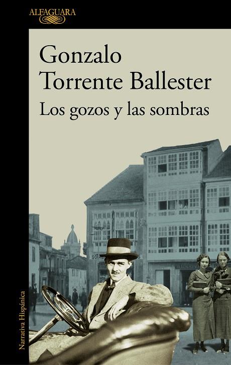 GOZOS Y LAS SOMBRAS, LOS | 9788420472423 | TORRENTE BALLESTER, GONZALO