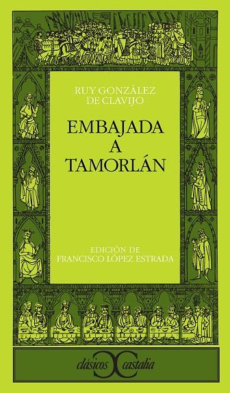 EMBAJADA A TAMERLAN | 9788470398315 | GONZALEZ DE CLAVIJO, RUY