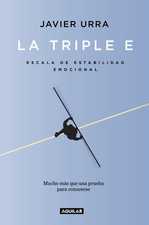 LA TRIPLE E | 9788403518087 | JAVIER URRA