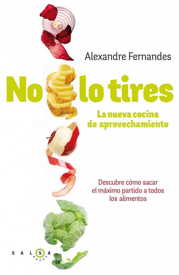 NO LO TIRES | 9788415193340 | ALEXANDRE FERNANDES
