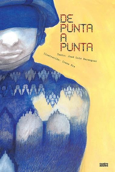 DE PUNTA A PUNTA | 9788493729509 | BERENGUER, JOSE LUIS / FRA, IRENE