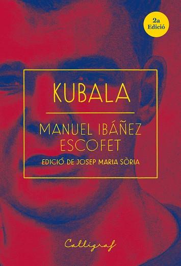 KUBALA | 9788494919992 | IBÁÑEZ ESCOFET, MANUEL