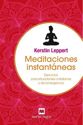 MEDITACIONES INSTANTÁNEAS | 9788416690398 | LEPPERT, KERSTIN