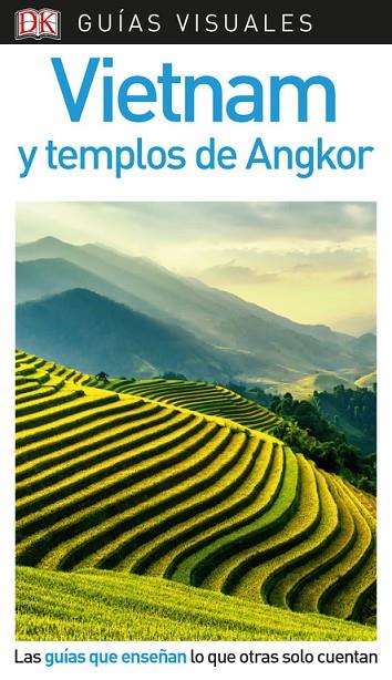 VIETNAM Y TEMPLOS DE ANGKOR GUIA VISUAL | 9780241381007 | AA.VV.