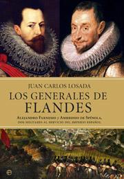 GENERALOS DE FLANDES, LOS | 9788497345798 | LOSADA, JUAN CARLOS