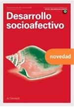 DESARROLLO SOCIOAFECTIVO. GRADO SUPERIOR 2022 | 9788418843167 | PRAT CAMÓS, NÚRIA/ DEL RÍO BARAHONA, MARISA