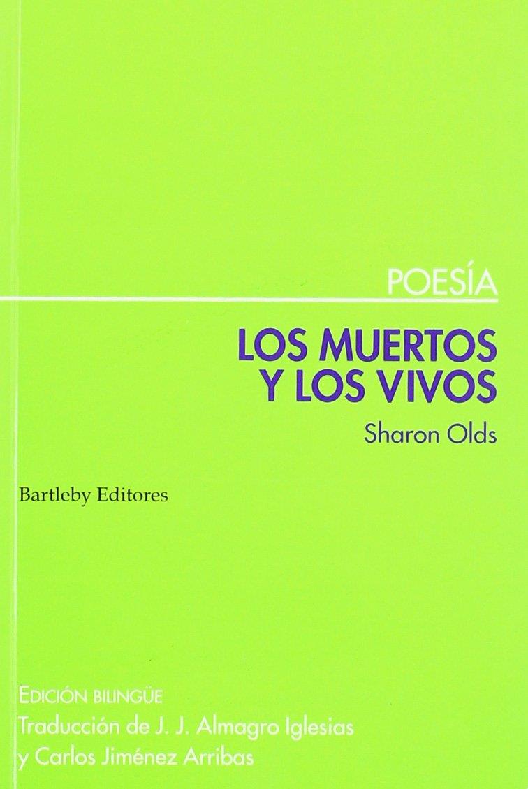 MUERTOS Y LOS VIVOS, LOS | 9788495408495 | OLDS, SHARON