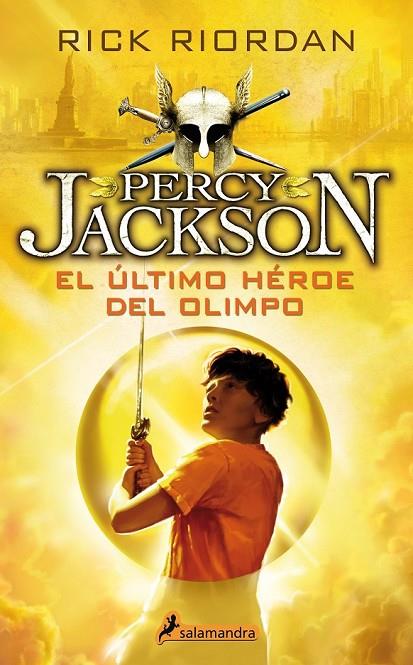 ULTIMO HEROE DEL OLIMPO, EL | 9788498386301 | RIORDAN, RICK
