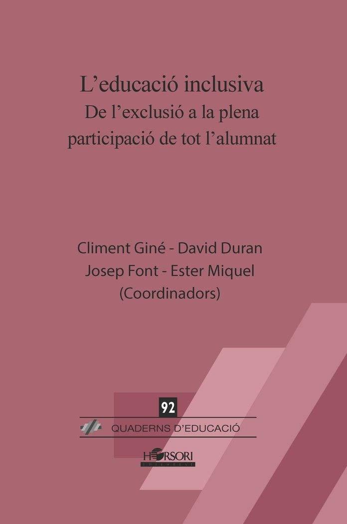 L'EDUCACIÓ INCLUSIVA | 9788412051964 | GINÉ, CLIMENT / DURAN, DAVID / FONT, JOSEP / MIQUEL, ESTER