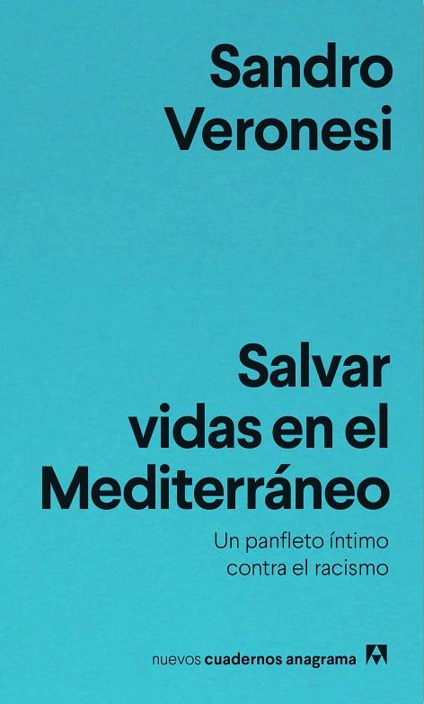SALVAR VIDAS EN EL MEDITERRÁNEO | 9788433916327 | VERONESI, SANDRO