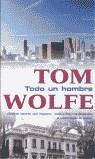 TODO UN HOMBRE | 9788466300902 | WOLFE, TOM