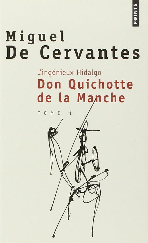 DON QUICHOTTE DE LA MANCHE T 1 | 9782020222129 | CERVANTES SAAVEDRA, MIGUEL DE