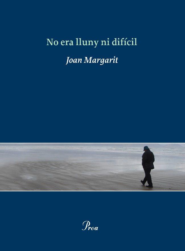 NO ERA LLUNY NI DIFICIL | 9788475881812 | MARGARIT, JOAN