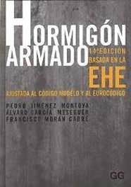 HORMIGON ARMADO | 9788425218255 | JIMENEZ, PEDRO/ GARCIA, ALVARO / MORAN, FRANCISCO