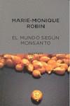 MUNDO SEGUN MONSANTO, EL | 9788497111232 | ROBIN, MARIE MONIQUE