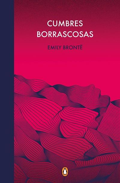 CUMBRES BORRASCOSAS (EDICIÓN CONMEMORATIVA) | 9788491053996 | BRONTË, EMILY