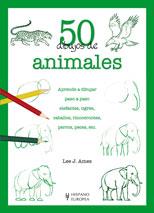 50 DIBUJOS DE ANIMALES | 9788425517037 | AMES, LEE J.