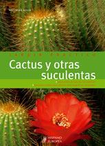 CACTUS Y OTRAS SUCULENTAS | 9788425518218 | UHLIG, MATTHIAS