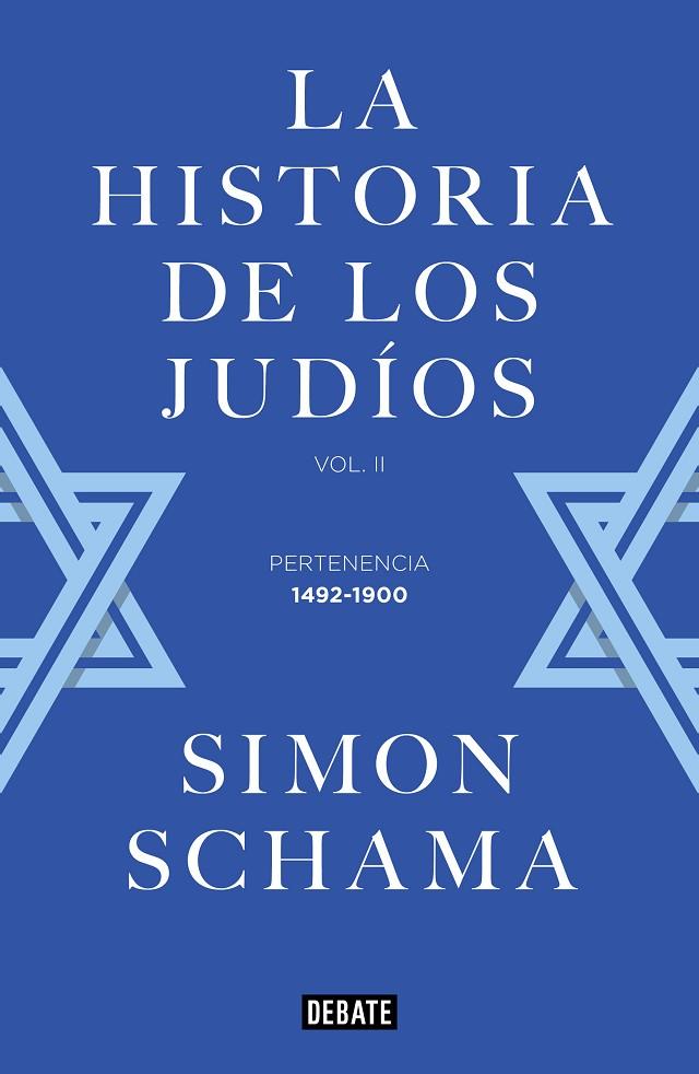 LA HISTORIA DE LOS JUDÍOS | 9788499928357 | SCHAMA, SIMON