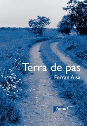 TERRA DE PAS | 9788493605254 | AISA, FERRAN