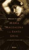 MARIA MAGDALENA Y EL SANTO GRIAL | 9788408052692 | STARBIRD, MARGARET