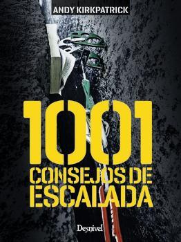 1.001 CONSEJOS DE ESCALADA | 9788498293999 | KIRKPATRICK, ANDY