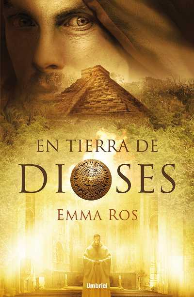 EN TIERRA DE DIOSES | 9788489367692 | ROS, EMMA