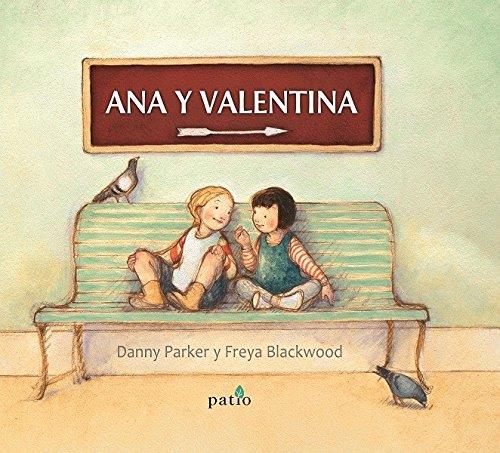 ANA Y VALENTINA | 9788417002190 | PARKER, DANNY/BLACKWOOD, FREYA