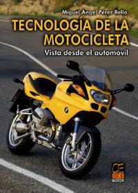 TECNOLOGIA DE LA MOTOCICLETA | 9788495312303 | PEREZ, MIGUEL ANGEL