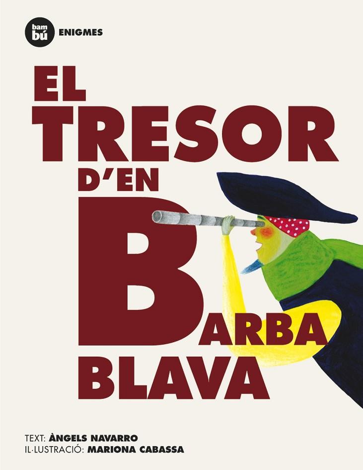 TRESOR D'EN BARBABLAVA, EL | 9788483431191 | NAVARRO,  ANGELS / CABASSA, MARIONA