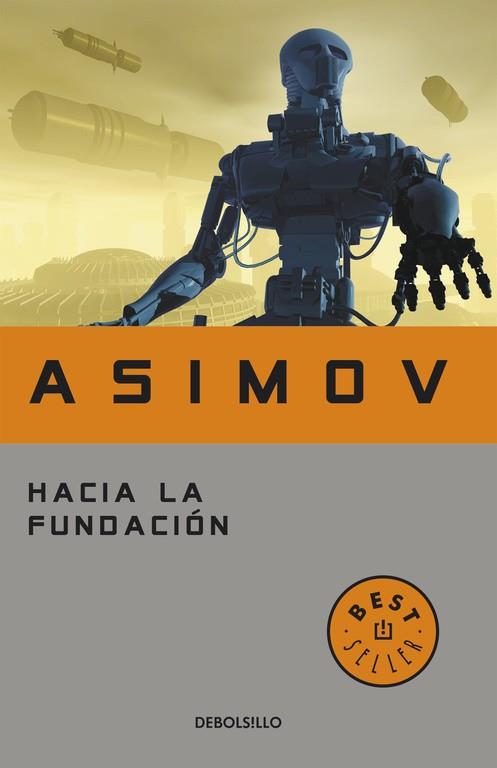 HACIA LA FUNDACION | 9788497597692 | ASIMOV, ISAAC