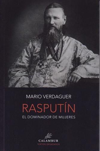 RASPUTÍN, EL DOMINADOR DE MUJERES | 9788483594032 | VERDAGUER,MARIO