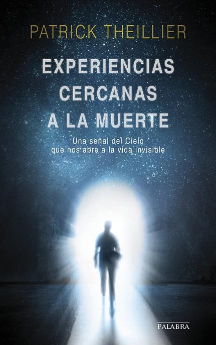 EXPERIENCIAS CERCANAS A LA MUERTE | 9788490614112 | THEILLIER, PATRICK