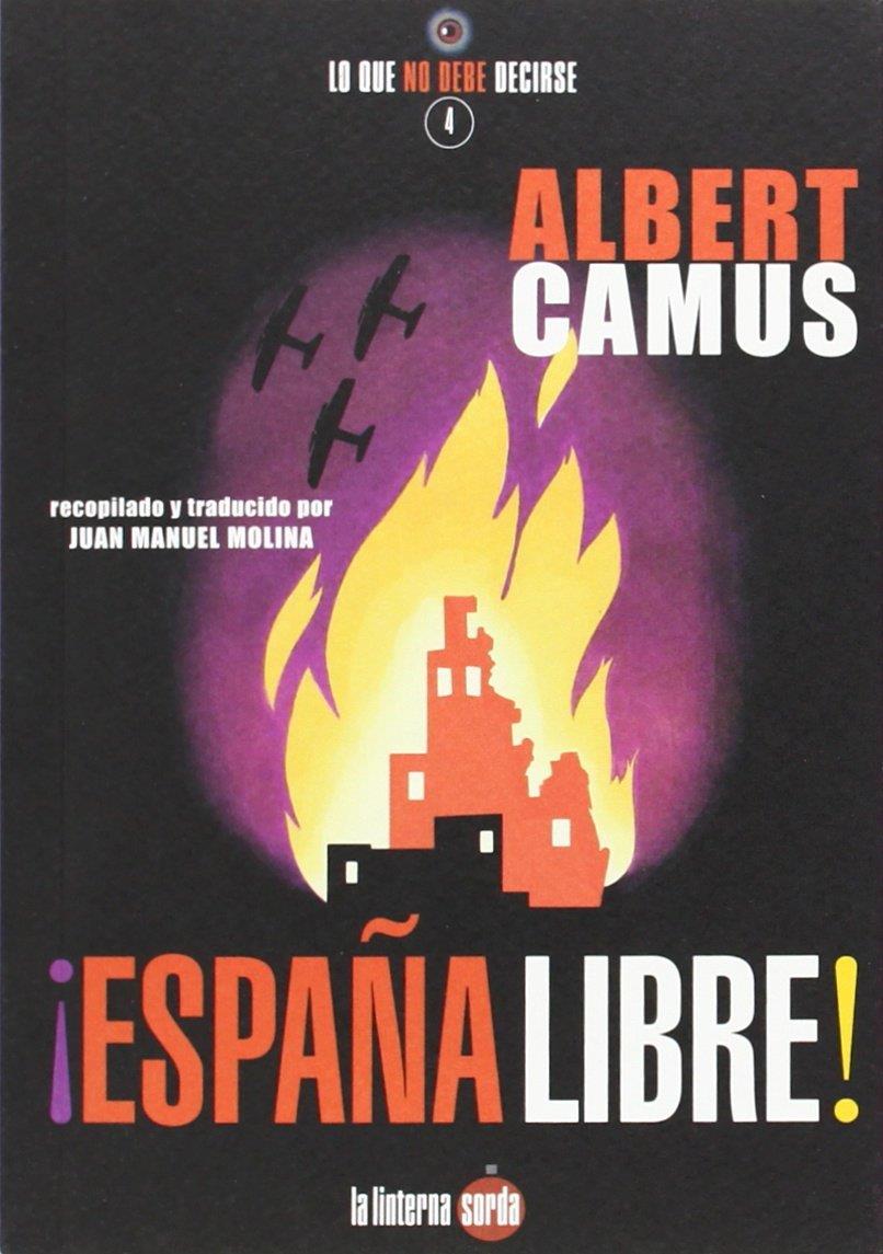 ESPAÑA LIBRE! | 9788494246616 | CAMUS, ALBERT