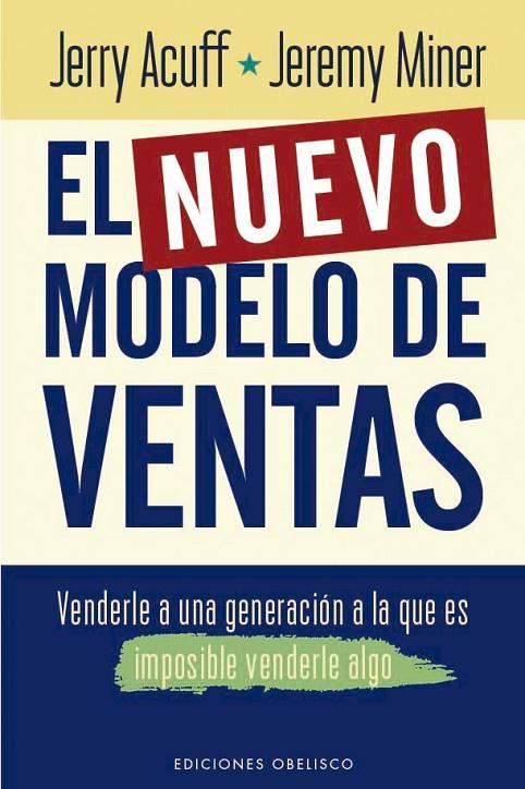 EL NUEVO MODELO DE VENTAS | 9788411721059 | ACUFF, JERRY / MINER, JEREMY