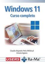 WINDOWS 11. CURSO COMPLETO | 9788419857705 | ERNESTO AGÜERO / CLAUDIO ALEJANDRO PEÑA MILLAHUAL