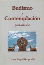 BUDISMO Y CONTEMPLACION PARA PARA CADA DIA | 9788486615772 | ZOPA, LAMA